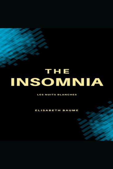 The Insomnia - Les nuits blanches - cover