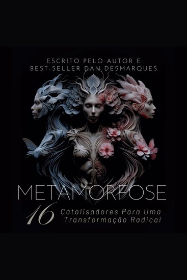 Metamorfose - 16 Catalisadores para uma Transformação Radical - cover