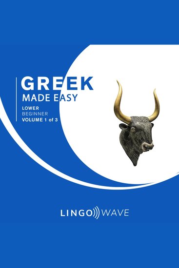 Greek Made Easy - Lower beginner - Volume 1 of 3 - cover