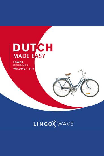 Dutch Made Easy - Lower beginner - Volume 1 of 3 - cover