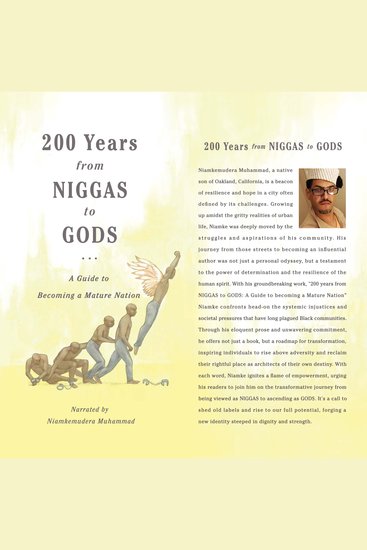 200 Years from NIGGAS to GODS - A Guide to Becoming a Mature Nation - cover