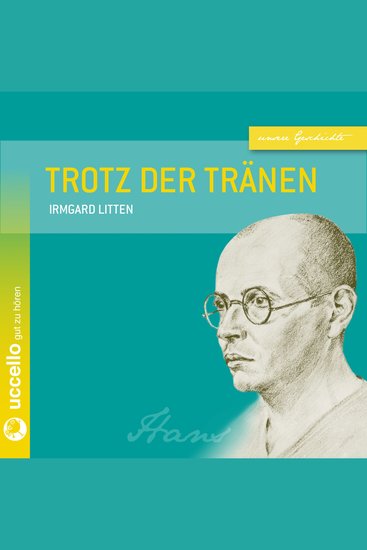 Trotz der Tränen - Eine Mutter kämpft - Hans Litten - cover