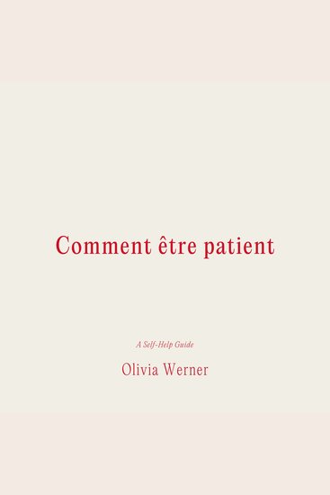 Comment être patient - cover