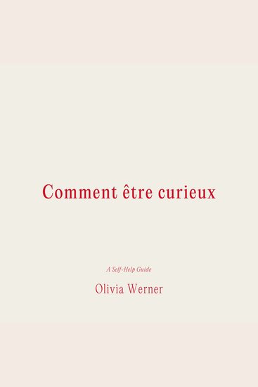 Comment être curieux - cover