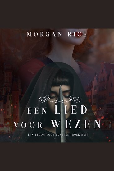 Een Lied Voor Wezen (Een Troon voor Zusters—Boek Drie) - Digitaal voorgelezen door een electronisch gegenereerde stem - cover