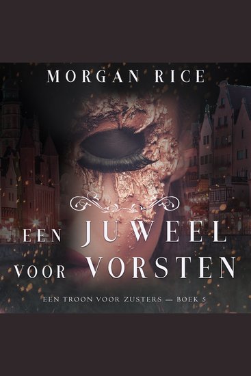 Een Juweel Voor Vorsten (Een Troon voor Zusters—Boek Vijf) - Digitaal voorgelezen door een electronisch gegenereerde stem - cover