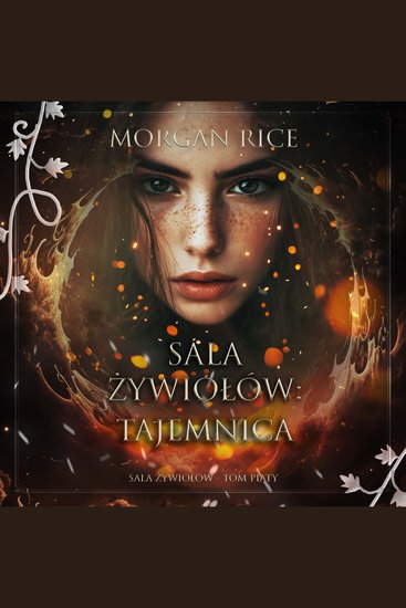 Sala żywiołów: Tajemnica (Sala żywiołów - Tom piąty) - Cyfrowa narracja przy użyciu syntezowanego głosu - cover