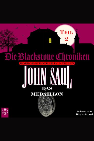 Das Medaillon - Horror-Schocker in 6 Teilen - cover
