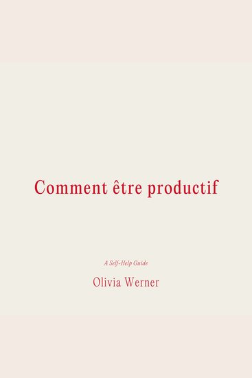 Comment être productif - cover