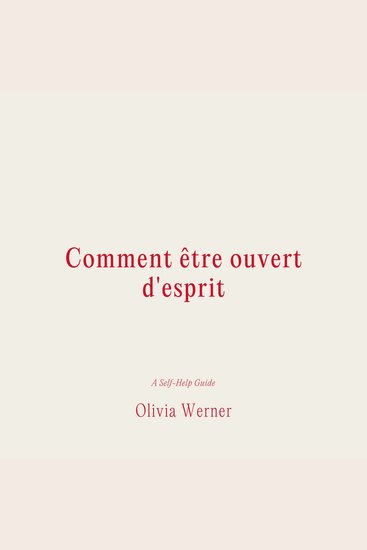 Comment être ouvert d'esprit - cover