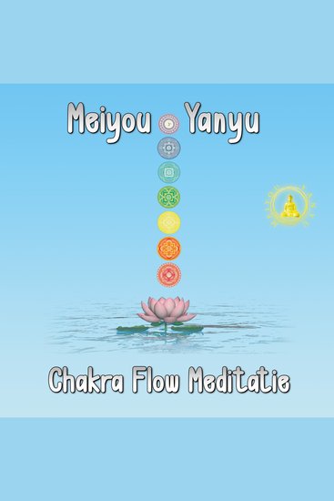 Chakra Flow Meditatie - cover