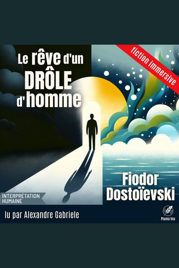 Le rêve d'un drôle d'homme - Un récit fantastique - cover