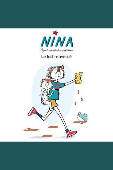 NINA Le Lait renversé - cover