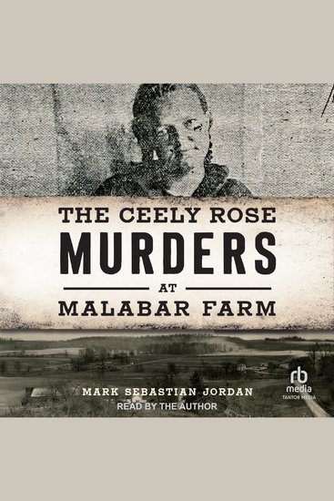The Ceely Rose Murders at Malabar Farm - cover