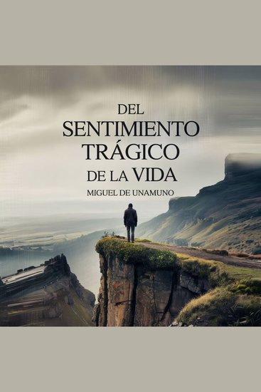 Del Sentimiento Trágico de la Vida - cover