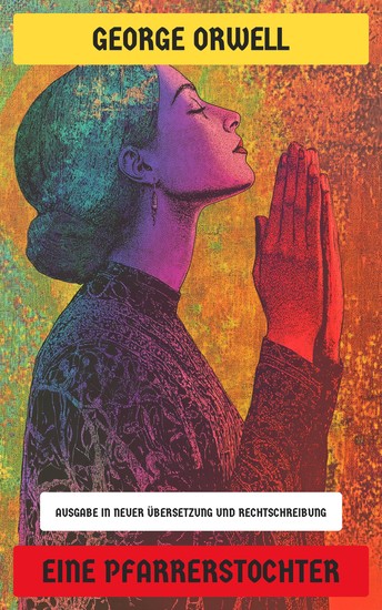 Eine Pfarrerstochter - Ausgabe in neuer Übersetzung und Rechtschreibung - cover