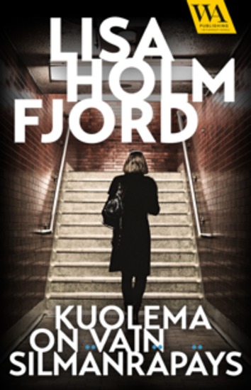 Kuolema on vain silmänräpäys - cover