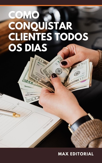 Como Conquistar Clientes Todos os Dias - cover