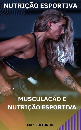 Musculação e Nutrição Esportiva - cover