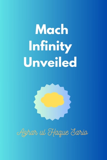 Mach Infinity Unveiled - cover