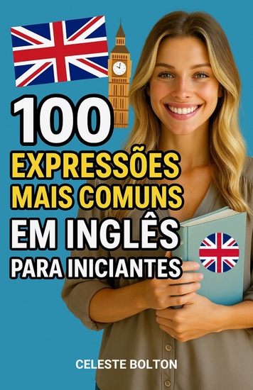 100 Expressões Mais Comuns Em Inglês Para Iniciantes - cover