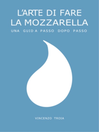 L'arte di fare la Mozzarella - Base - cover