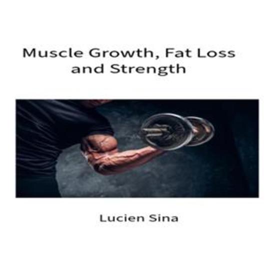 Sports: Muscle Growth Fat Loss and Performance - cover