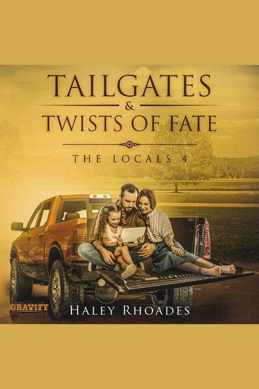 Tailgates and Twist of Fate - A Small-Town Second Chance Sports Romance Series - cover