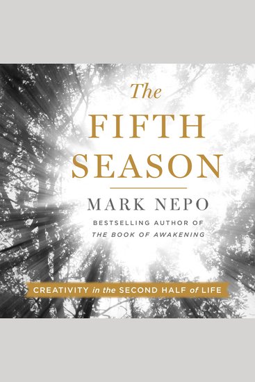 The Fifth Season - Creativity in the Second Half of Life - cover