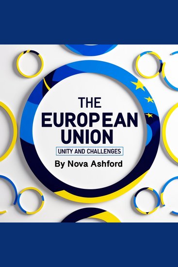 The European Union - Unity and Challenges - cover