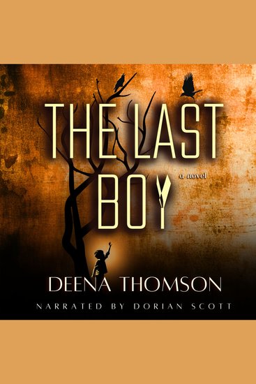 The Last Boy - A harrowing Journey of Survival and Unity in a City Ravaged by Chaos - cover