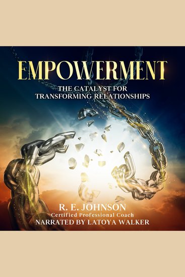 Empowerment - The Catalyst for Transforming Relationships - cover