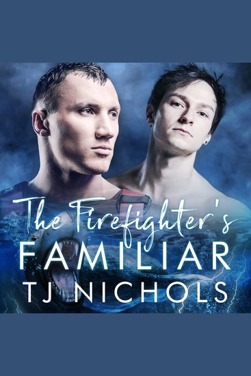 The Firefighter's Familiar - cover