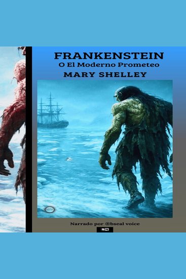 Frankenstein o El Moderno Prometeo - cover