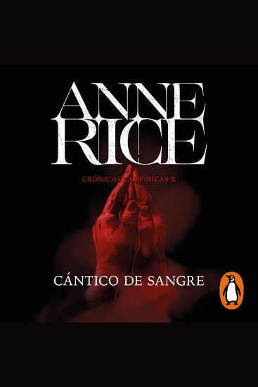 Cántico de sangre (Crónicas Vampíricas 10) - cover
