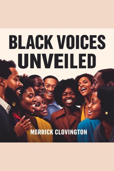 Black Voices Unveiled: Hidden Tales of America's Transformation - "Enhance your understanding of epic battles in the Holy Land with powerful audio lessons that inspire and inform!" - cover