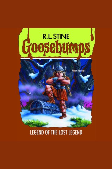 Legend of the Lost Legend (Goosebumps #47) - cover