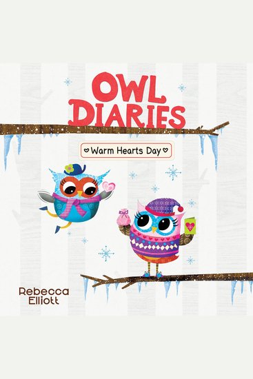 Warm Hearts Day (Owl Diaries #5) - cover