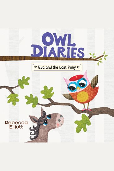 Eva and the Lost Pony (Owl Diaries #8) - cover