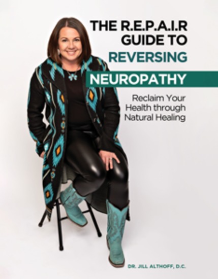 The REPAIR Guide to Reversing Neuropathy - Reclaim Your Health Through Natural Healing - cover