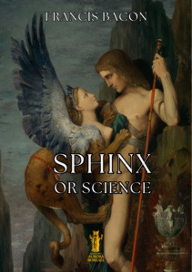 Sphinx or Science - Explained of the Sciences - cover