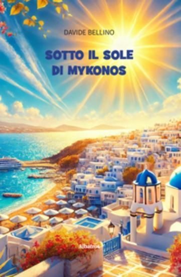 Sotto il sole di Mykonos - cover