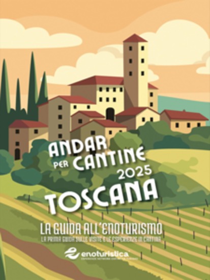 Andar per Cantine 2025 - La Prima Guida Sulle Visite E Le Esperienze in Cantina - cover