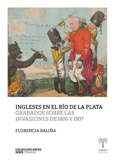 Ingleses en el Río de la Plata - Grabados sobre las invasiones de 1806 y 1807 - cover