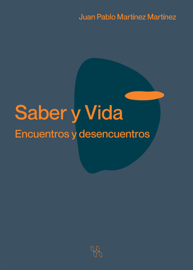 Saber y vida - Encuentros y desencuentros - cover