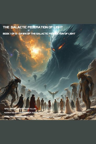 GALACTIC FEDERATION OF LIGHT THE - Dawn of the Galactic Federation of Light - cover