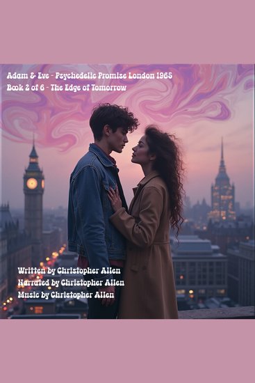 Adam & Eve - Psychedelic Promise London 1965 - Book 2 of 6 - The Edge of Tomorrow - cover