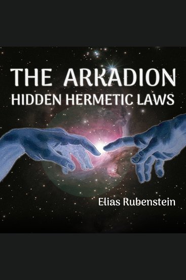 The Arkadion - Hidden Hermetic Laws - cover