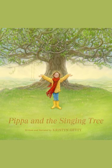 Pippa and the Singing Tree - Joining the Song of All Creation - cover