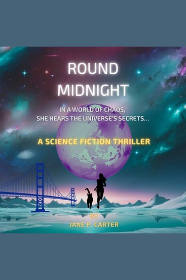 Round Midnight - A Sci-Fi Thriller of AI Conspiracy and Cosmic Secrets - cover